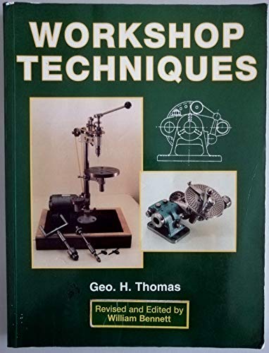 Workshop Techniques (Green book) by George Thomas